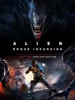 Alien: Rogue Incursion Evolved Edition – Part One poster
