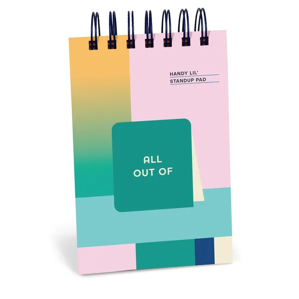 All Out Of Handy Lil’ Standup Pad poster