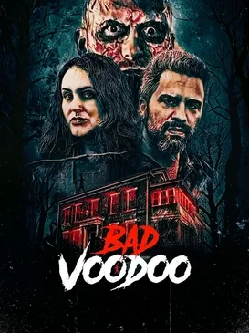 Bad Voodoo poster