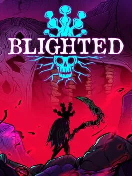 Blighted poster