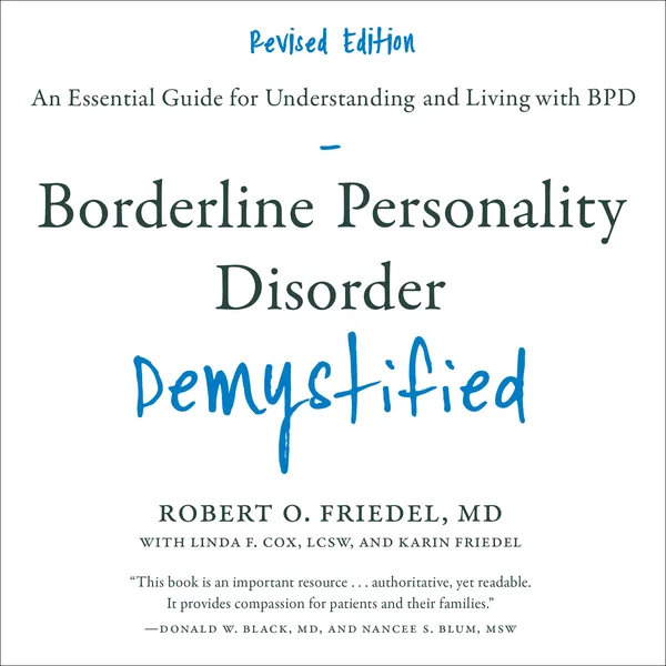 Borderline Personality Disorder Demystified, Revised Edition poster