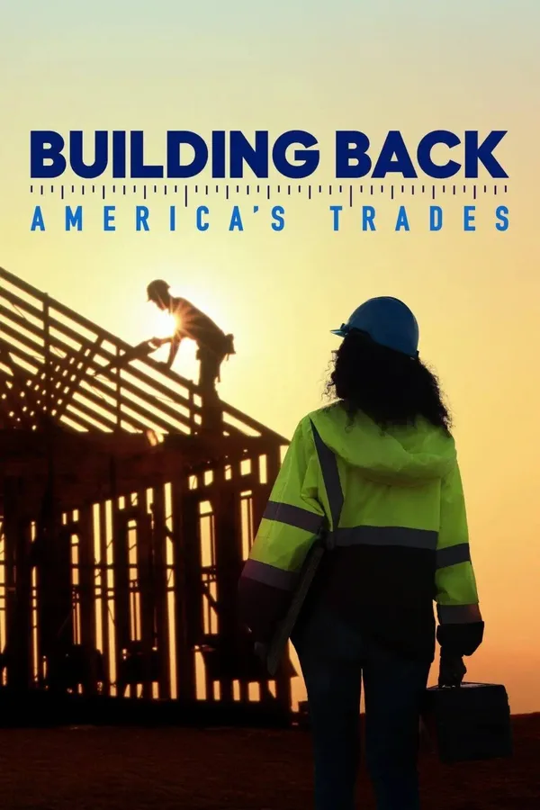 Building Back America's Trades poster