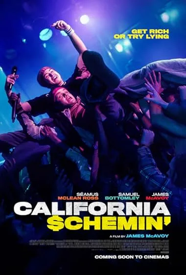 California Schemin’ poster