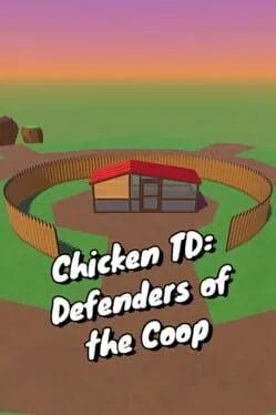 Chicken TD: Defenders of the Coop poster