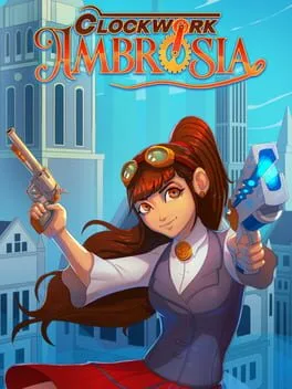 Clockwork Ambrosia poster