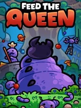 FEED THE QUEEN poster