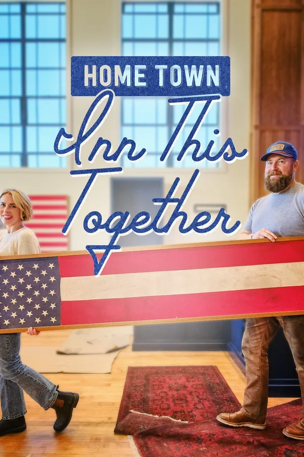 Home Town: Inn This Together poster