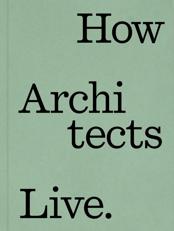 How Architects Live poster