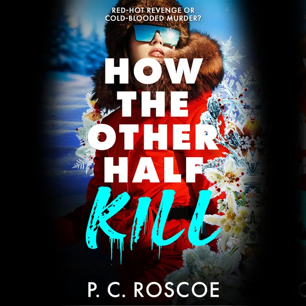 How the Other Half Kill poster