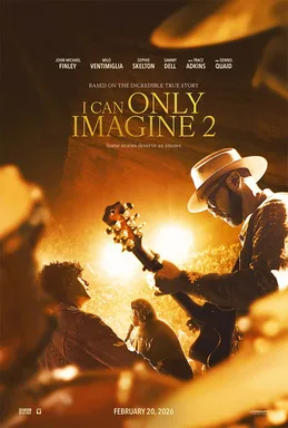 I Can Only Imagine 2 poster