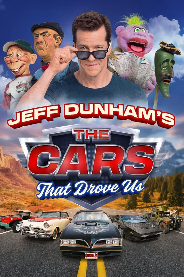 Jeff Dunham's The Cars That Drove Us poster