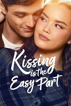 Kissing Is the Easy Part poster