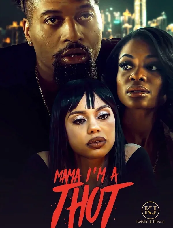 Mama I'm A Thot poster