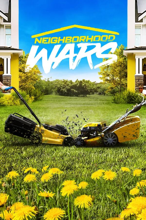 Neighborhood Wars poster