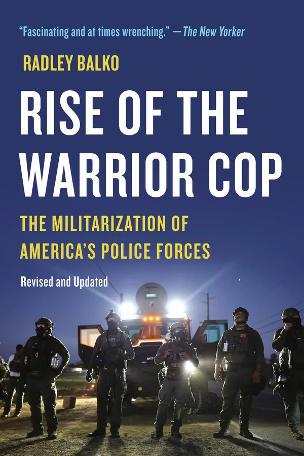 Rise of the Warrior Cop poster
