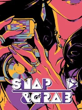 Snap & Grab poster