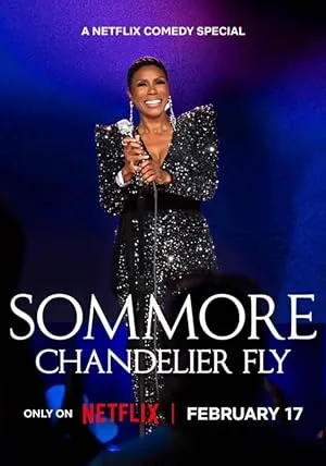 Sommore: Chandelier Fly poster