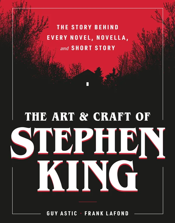 The Art and Craft of Stephen King poster