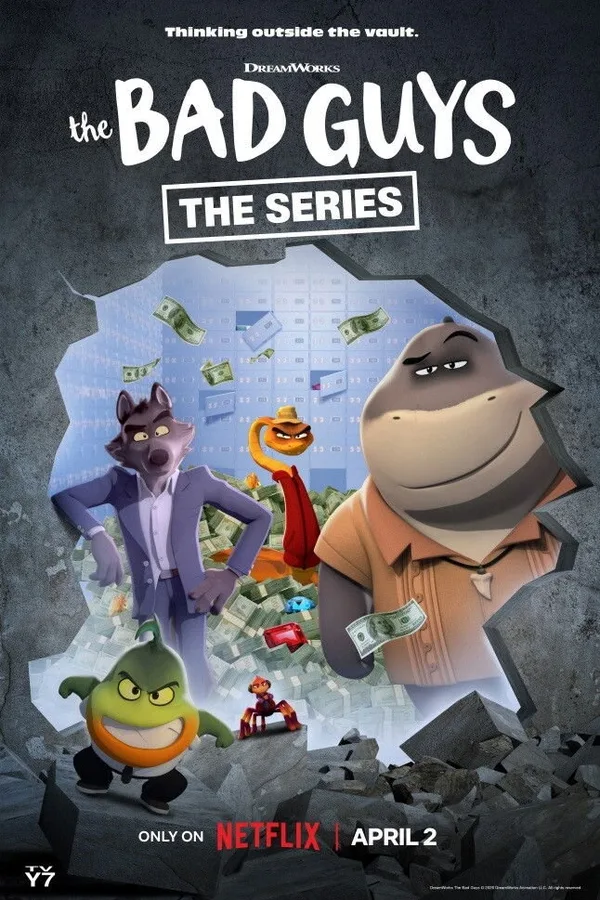 The Bad Guys: The Series poster