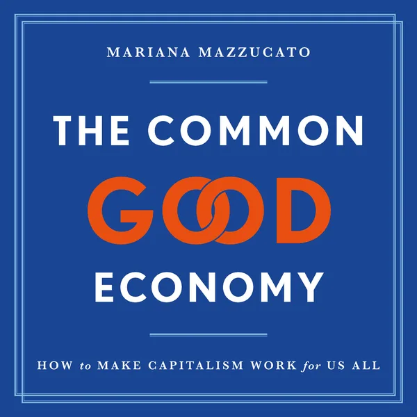 The Common Good Economy poster