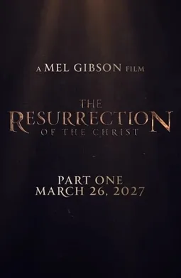 The Resurrection of the Christ: Part One poster