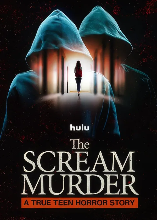 The Scream Murder: A True Teen Horror Story poster