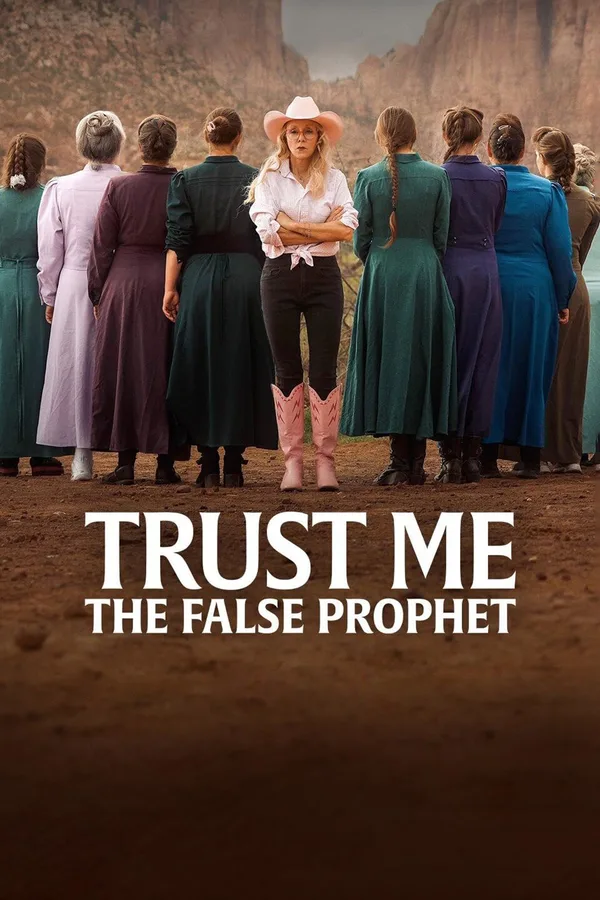 Trust Me: The False Prophet poster